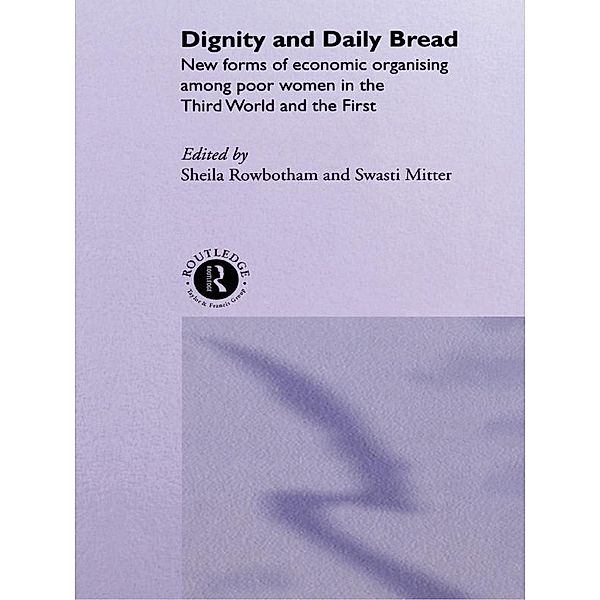 Dignity and Daily Bread