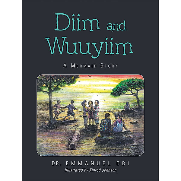 Diim and Wuuyiim, Dr. Emmanuel Obi