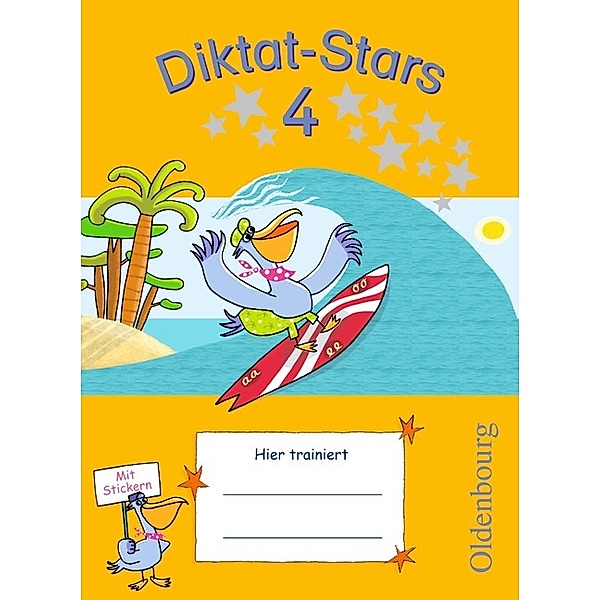 Diktat-Stars - Allgemeine Ausgabe - 4. Schuljahr