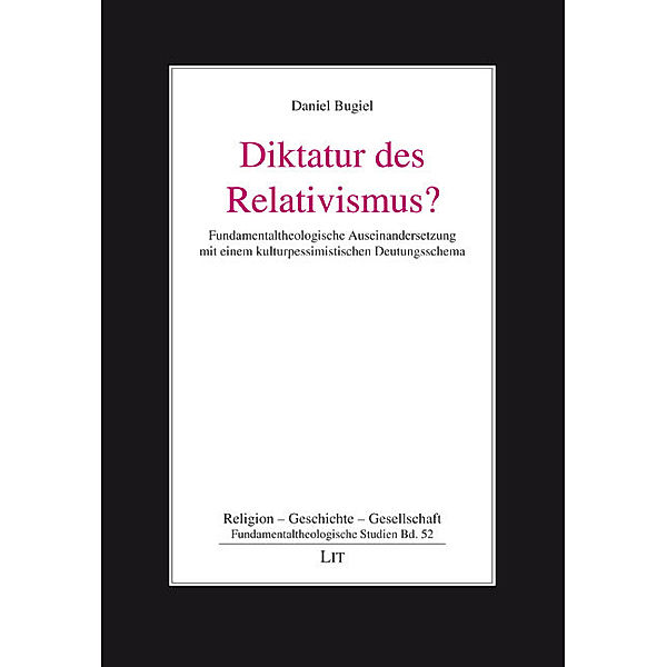 Diktatur des Relativismus?, Daniel Bugiel