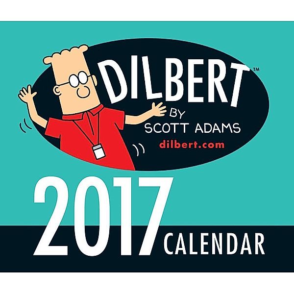 Dilbert 2017 Day-to-Day Calendar, Scott Adams