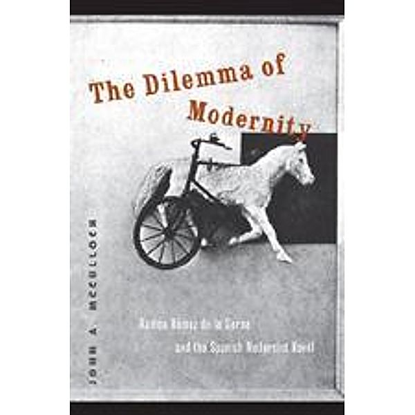 Dilemma of Modernity, John A. McCulloch