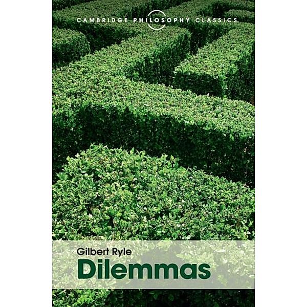 Dilemmas, Gilbert Ryle