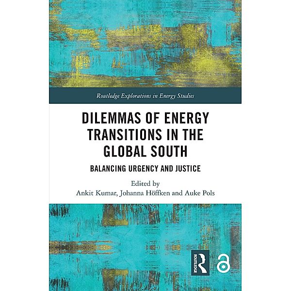 Dilemmas of Energy Transitions in the Global South