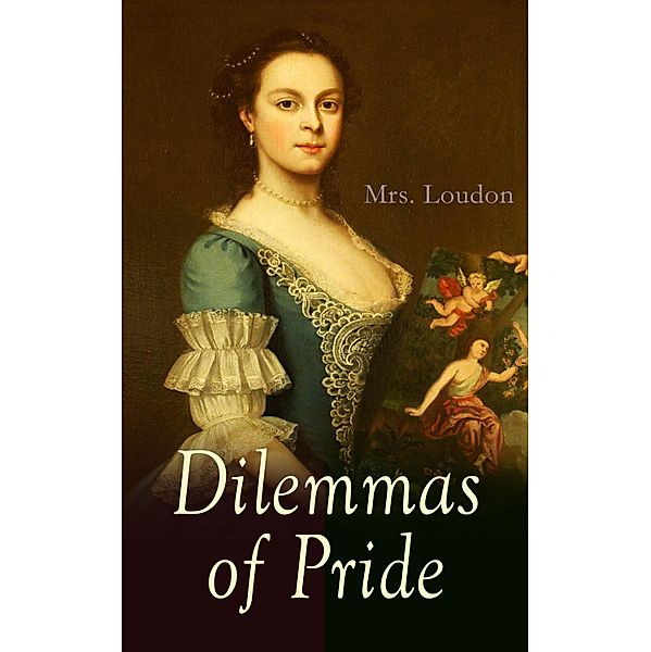 Dilemmas of Pride, Loudon