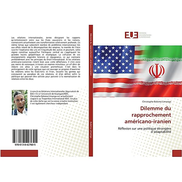 Dilemme du rapprochement américano-iranien, Christophe Balema Limanga