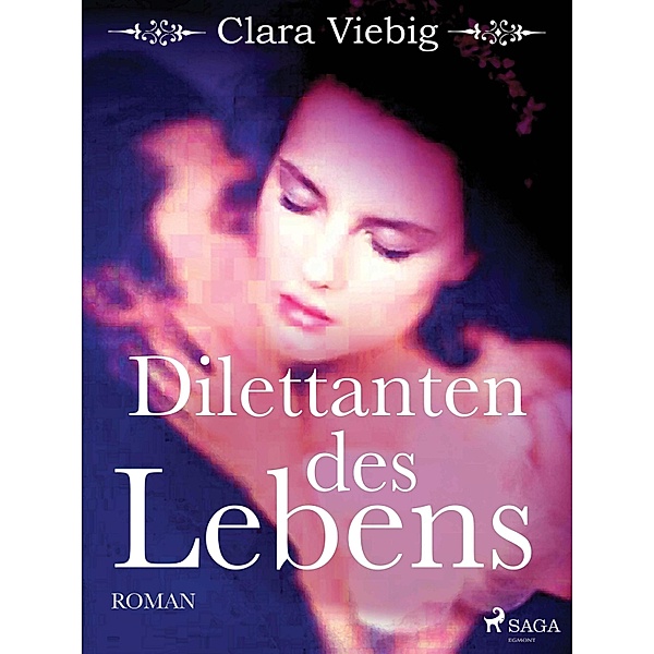 Dilettanten des Lebens, Clara Viebig