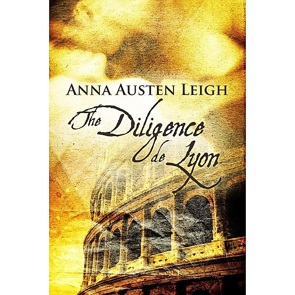 Diligence de Lyon, Anna Austen Leigh