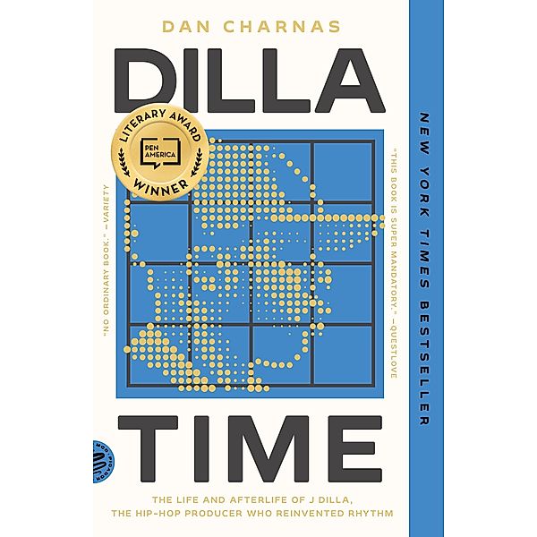 Dilla Time, Dan Charnas