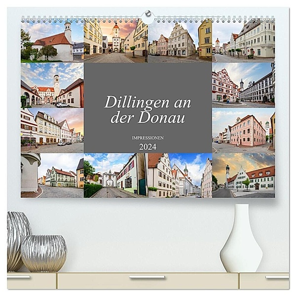 Dillingen an der Donau Impressionen (hochwertiger Premium Wandkalender 2024 DIN A2 quer), Kunstdruck in Hochglanz, Dirk Meutzner