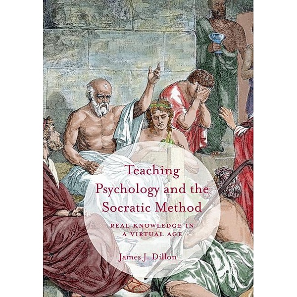 Dillon, J: Teaching Psychology and the Socratic Method, James J. Dillon