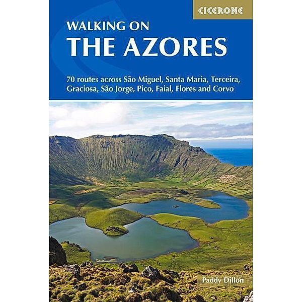 Dillon, P: Walking on the Azores, Paddy Dillon
