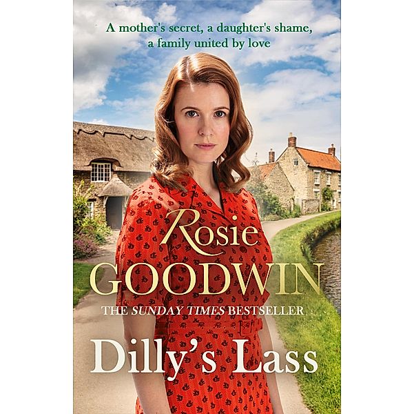 Dilly's Lass, Rosie Goodwin