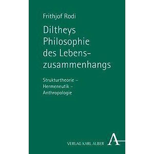 Diltheys Philosophie des Lebenszusammenhangs, Frithjof Rodi