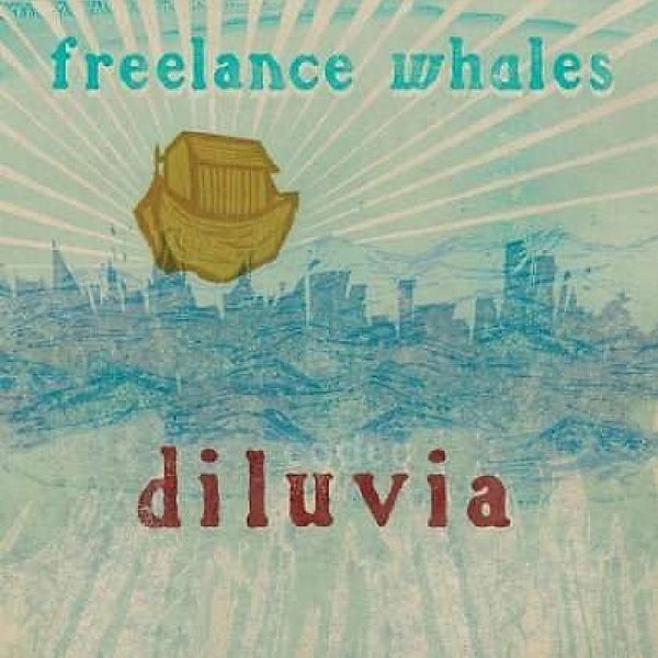Diluvia, Freelance Whales