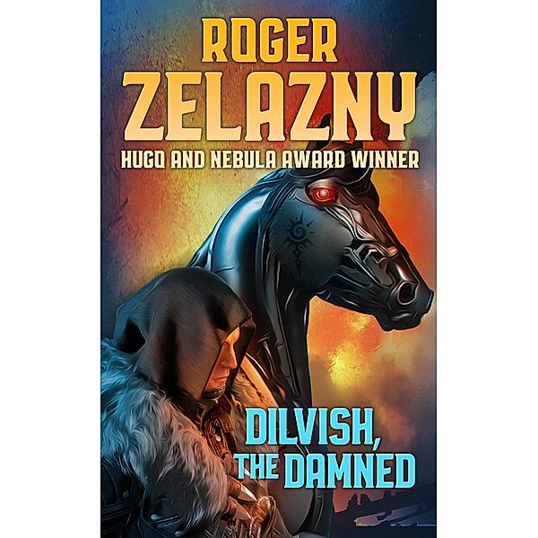 Dilvish, the Damned, Roger Zelazny