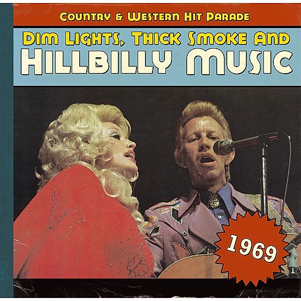 Dim Lights,Thick Smoke And Hillbilly Music 1969, Diverse Interpreten