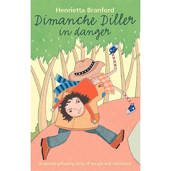 Dimanche Diller in Danger, Henrietta Branford