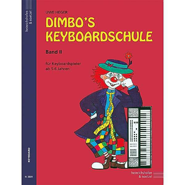 Dimbo's Keyboardschule - Band 2.Bd.2, Uwe Heger