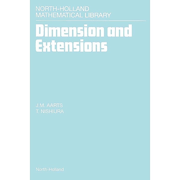 Dimension and Extensions, J. M. Aarts, T. Nishiura