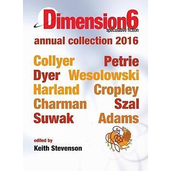 Dimension6, Emillie Colyer, Simon Petrie
