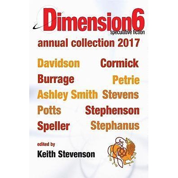 Dimension6, Rjurik Davidson, Craig Cormick