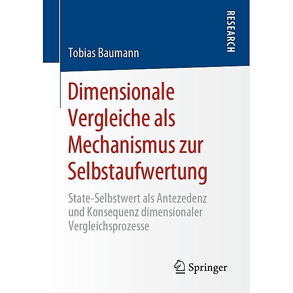 Dimensionale Vergleiche als Mechanismus zur Selbstaufwertung, Tobias Baumann