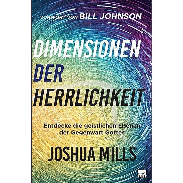 Dimensionen der Herrlichkeit, Joshua Mills
