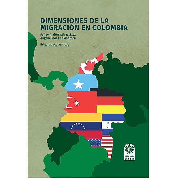 Dimensiones de la migración en Colombia., Felipe Aliaga Sáez