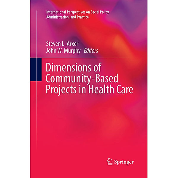 Dimensions of Community-Based Projects in Health Care