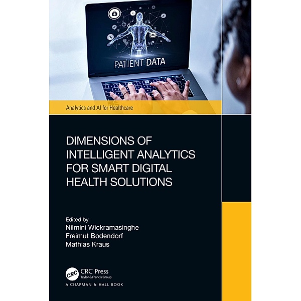 Dimensions of Intelligent Analytics for Smart Digital Health Solutions