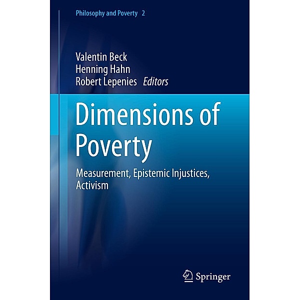 Dimensions of Poverty / Philosophy and Poverty Bd.2