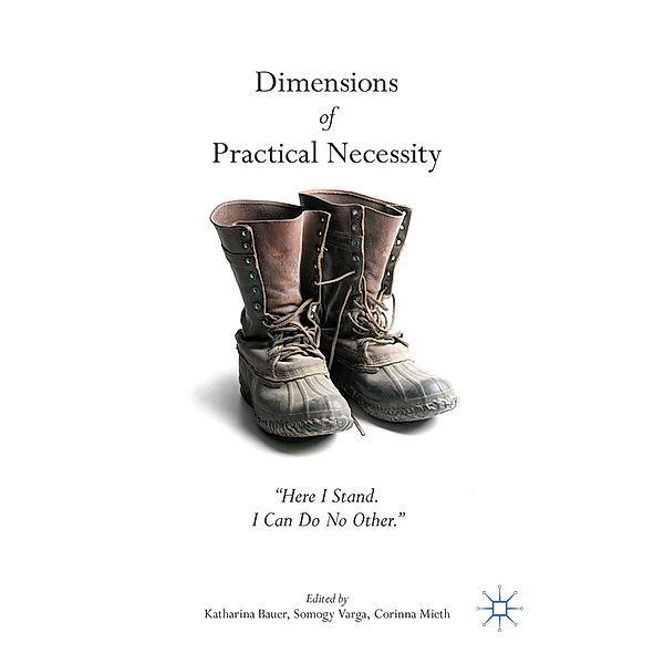 Dimensions of Practical Necessity