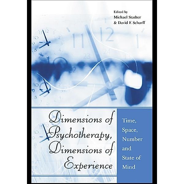 Dimensions of Psychotherapy, Dimensions of Experience