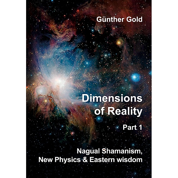 Dimensions of Reality -  Part 1 / dimensions of reality, Günther Gold