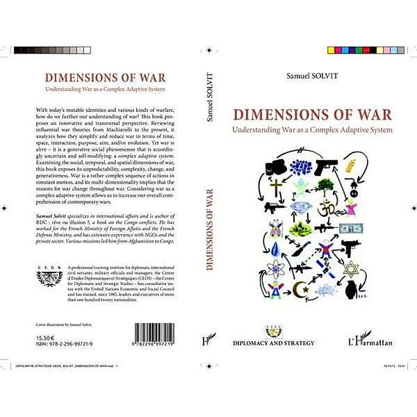 DIMENSIONS OF WAR - Understandng War as a Complex Adaptive S / Hors-collection, Samuel Solvit