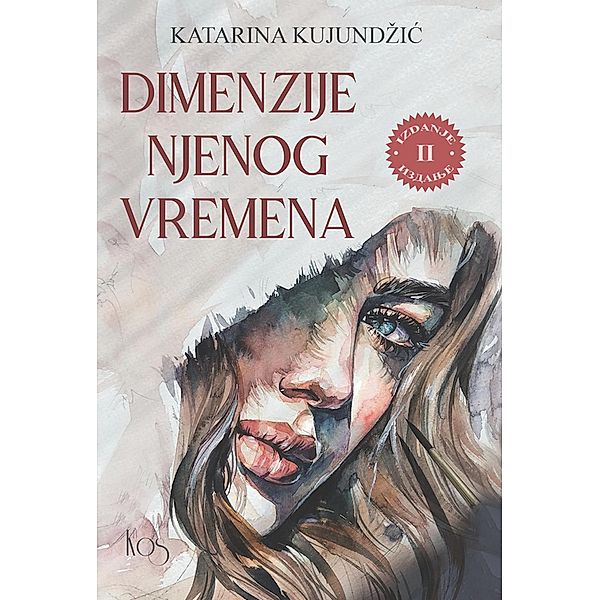 Dimenzije njenog vremena, Katarina Kujundzic