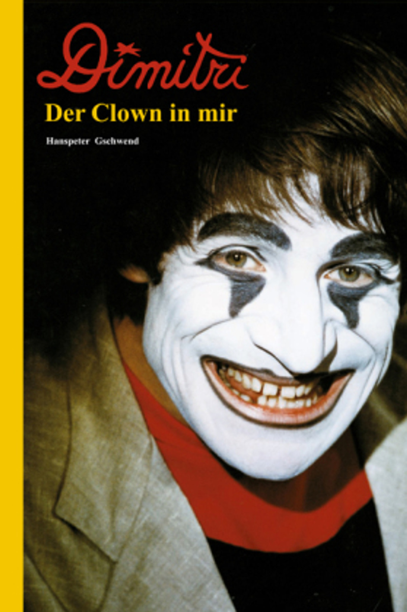 Dimitri Der Clown In Mir Buch Versandkostenfrei Bei Weltbild De