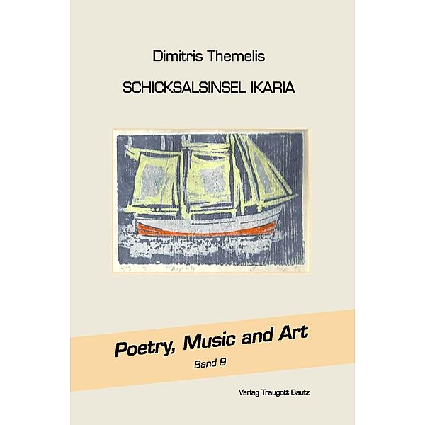 Dimitris G. Themelis / Poetry, Music and Art Bd.9
