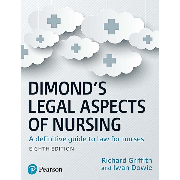 Dimond's Legal Aspects of Nursing ePub, Iwan Dowie, Richard Griffith
