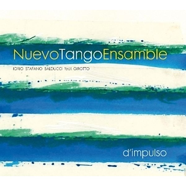 D`Impulso, Nuevo Tango Ensamble