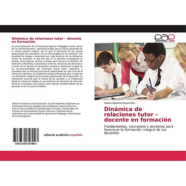 Dinámica de relaciones tutor - docente en formación, Anaisa Apolonia Bauzá Díaz