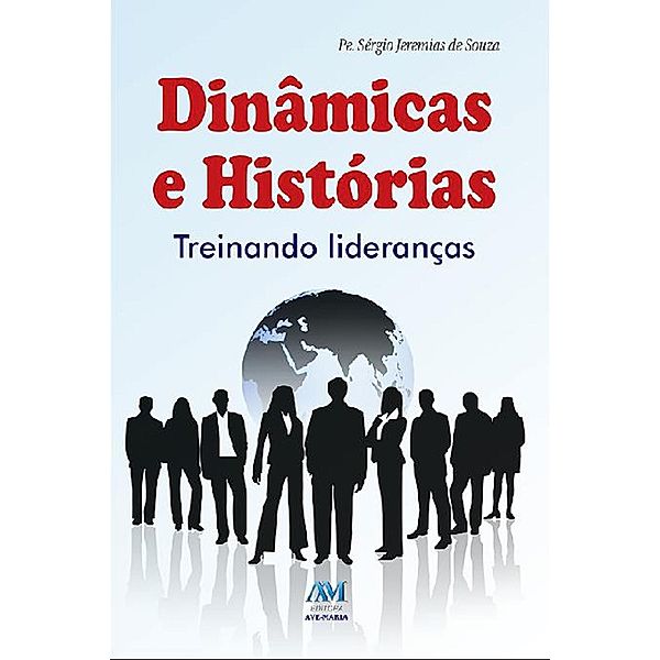 Dinâmicas e histórias, Sérgio Jeremias de Souza