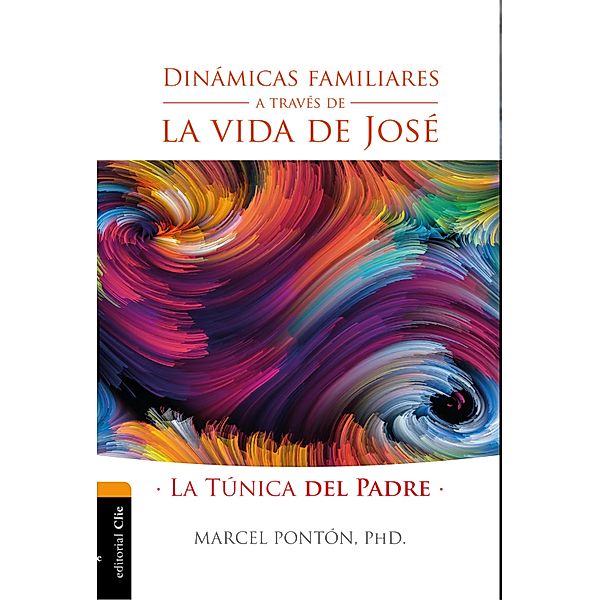 Dinámicas familiares a través de la vida de José, Marcel Pontón