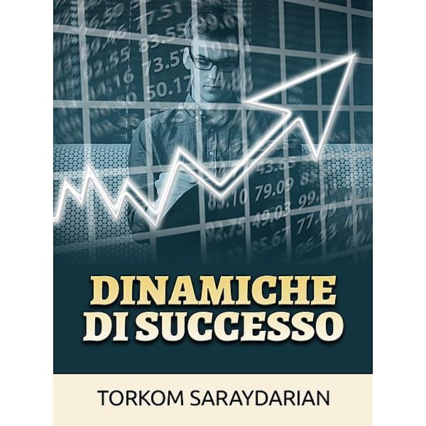 Dinamiche di Successo (Tradotto), Torkom Saraydarian