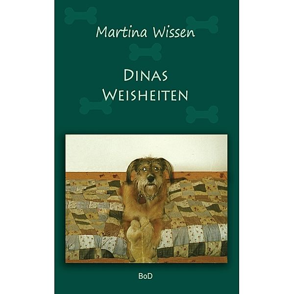 Dinas Weisheiten, Martina Wissen