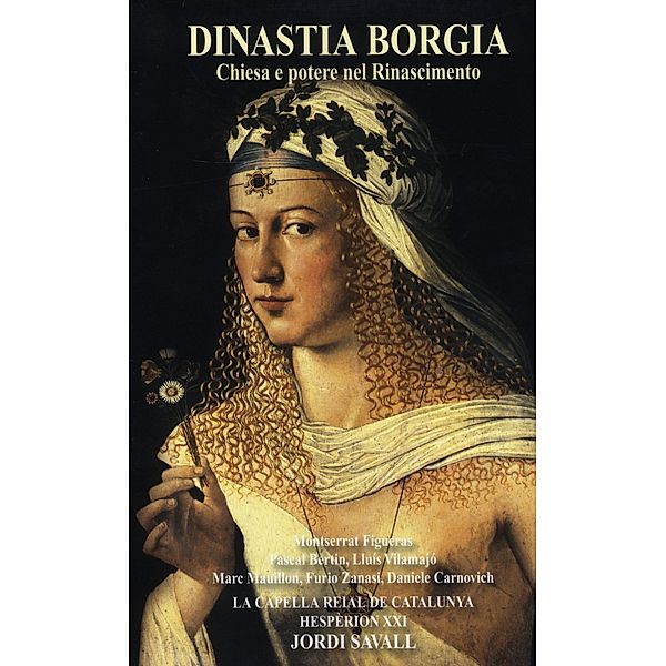Dinastia Borgia (+Bonus-Dvd), Savall, Hesperion XXI, Capella Reial