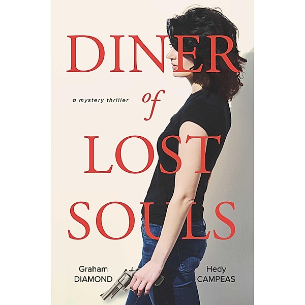 Diner of Lost Souls, Graham Diamond