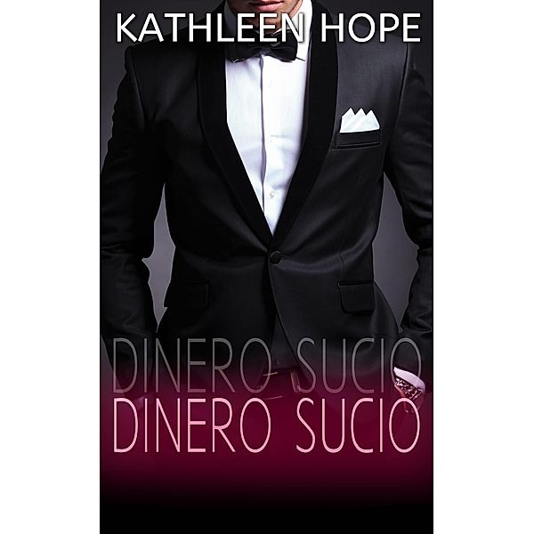 Dinero sucio, Kathleen Hope