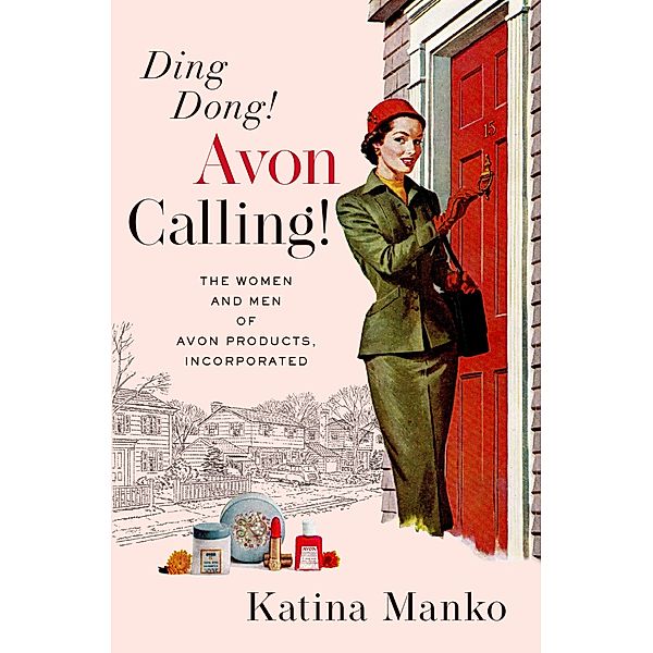 Ding Dong! Avon Calling!, Katina Manko